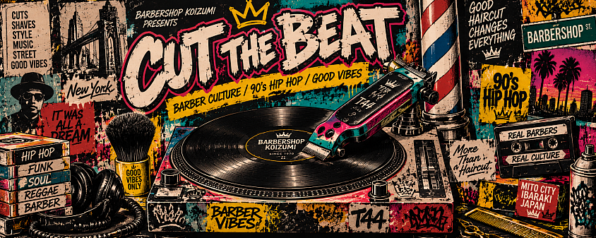 BARBER CULTURE MEETS 90’S HIP HOP. CUTS, MUSIC, STREET & GOOD VIBES.